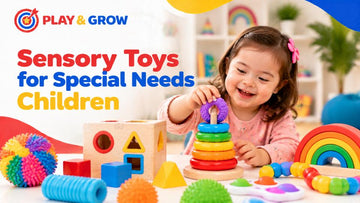 Sensory Toys for Special Needs Children